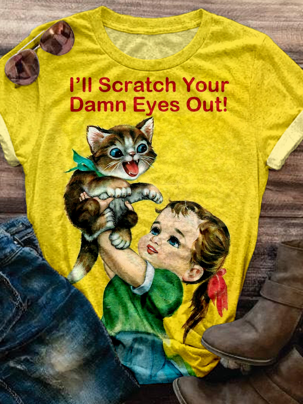 I'll Scratch Your Damn Eyes Out Funny Cat Shirt