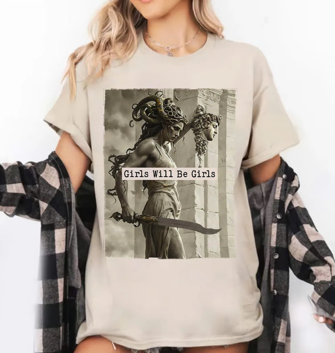 Girls Will Be Girls Medusa with the Head of Perseus Feminist Shirt