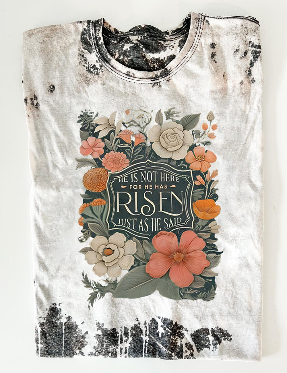 He Is Not Here For He Has Risen Just As He Said Christian Tee