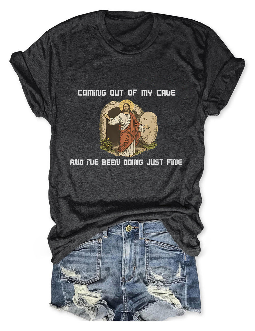 Coming Out Of My Cave And I've Been Doing Just Fine T-Shirt