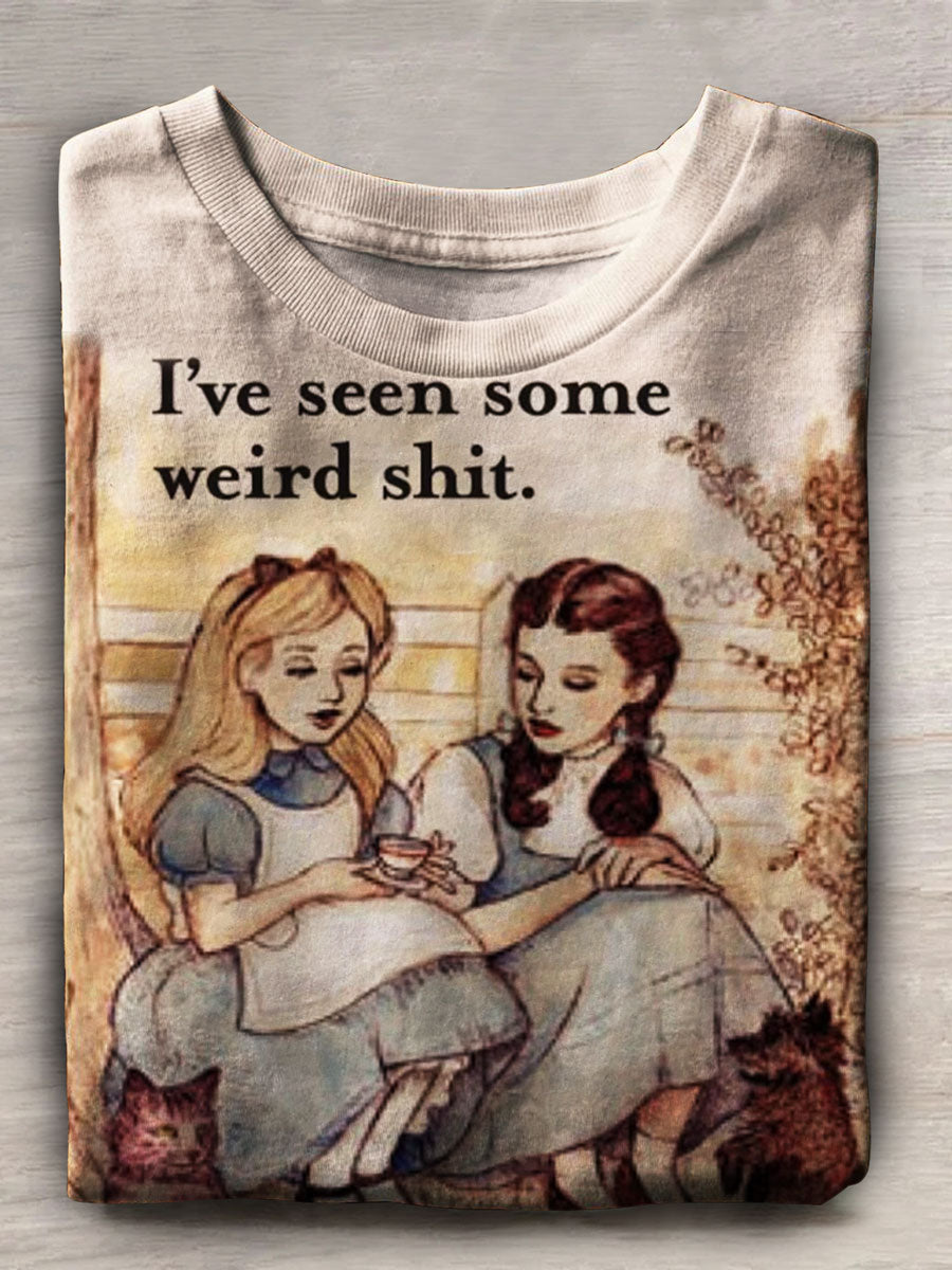 I've Seen Some Weird Shit Print Casual Short Sleeve Top