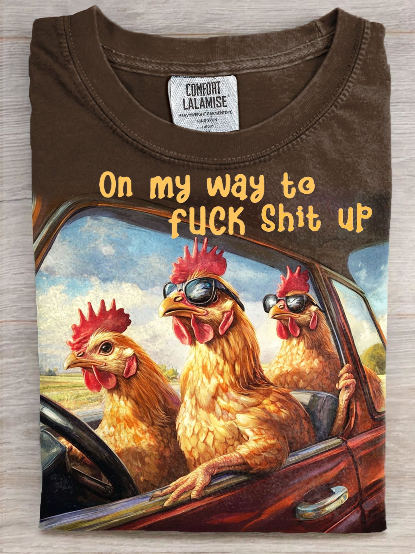 Funny Chicken On MY Way To Fuck Shit Up Art Print Casaul Short Sleeve T-shirt