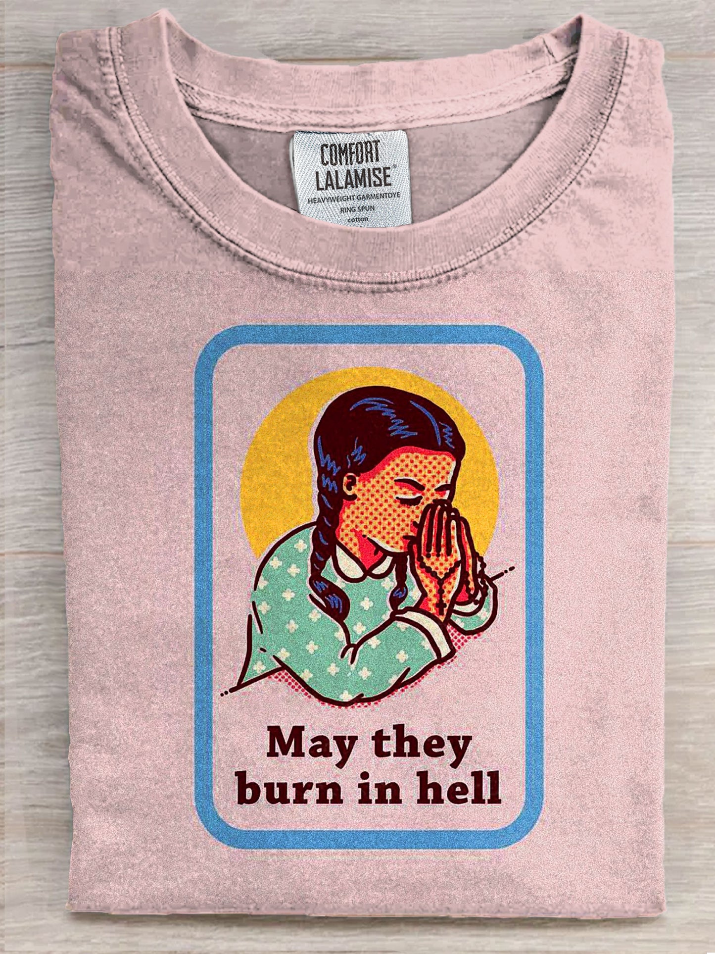 Funny May They Burn In Hell Art Print Casaul Short Sleeve T-shirt