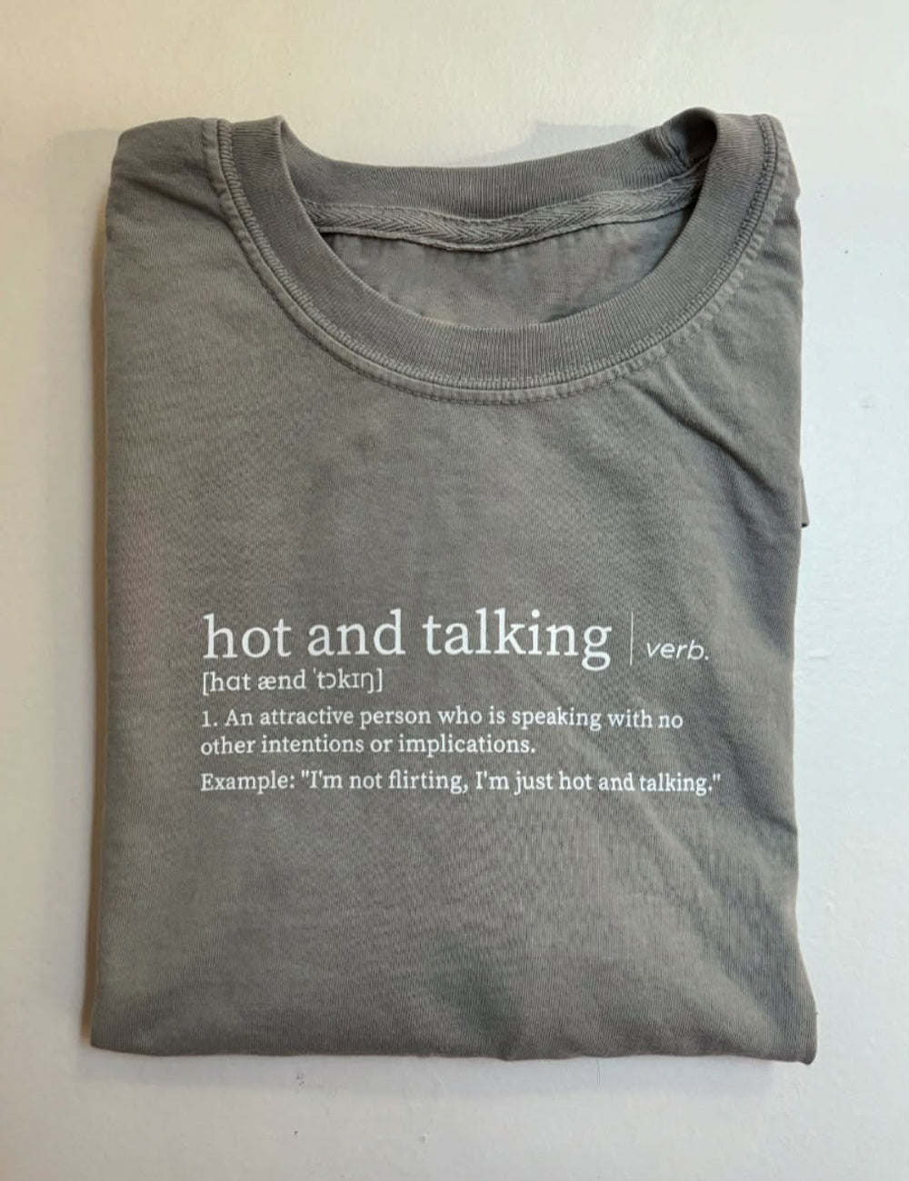 Hot And Talking T-Shirt