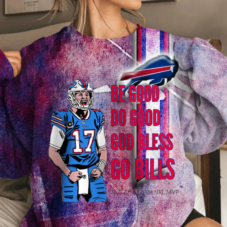 Be Good DO Good God Bless Go Bills Graphic Crewneck Sweatshirt