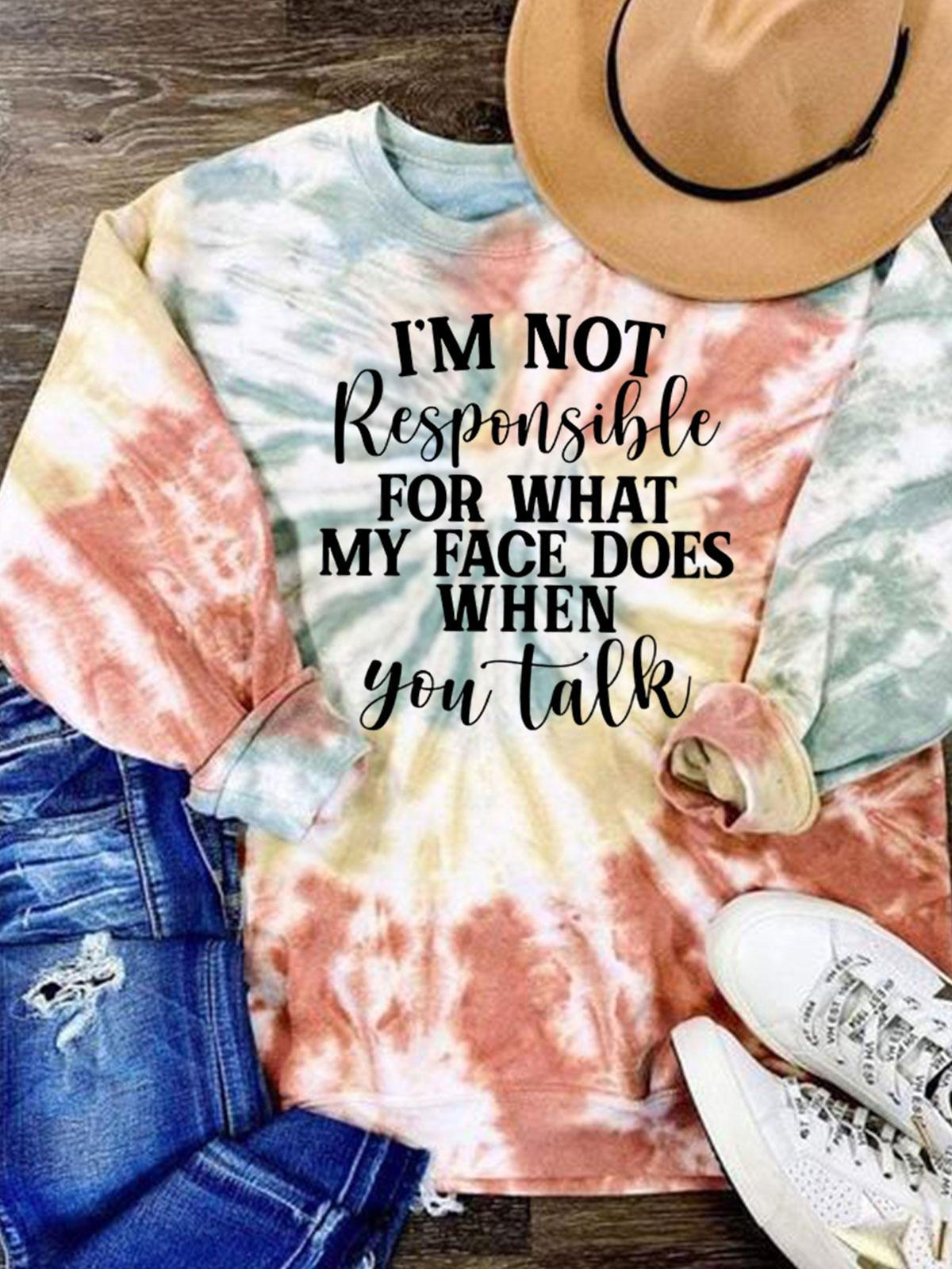 I'm Not Responsible For What My Face Does When You Talk Print Top