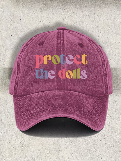 Protect The Dolls Printed Baseball Cap