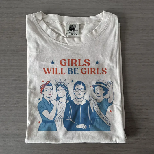 Girld Will Be Girls Vintage T-shirt