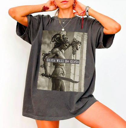 Girls Will Be Girls Medusa with the Head of Perseus Tee