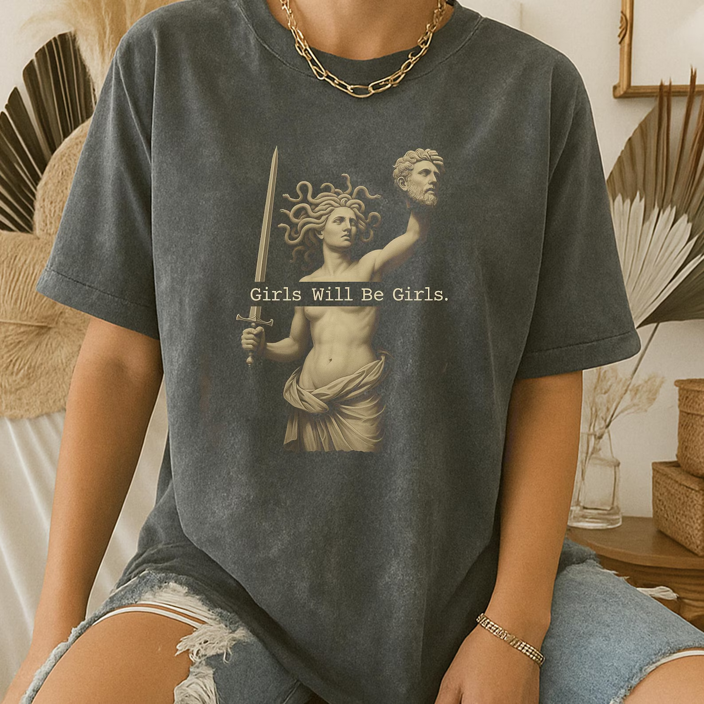 Girls Will Be Girls Vintage Medusa Holding Head Shirt