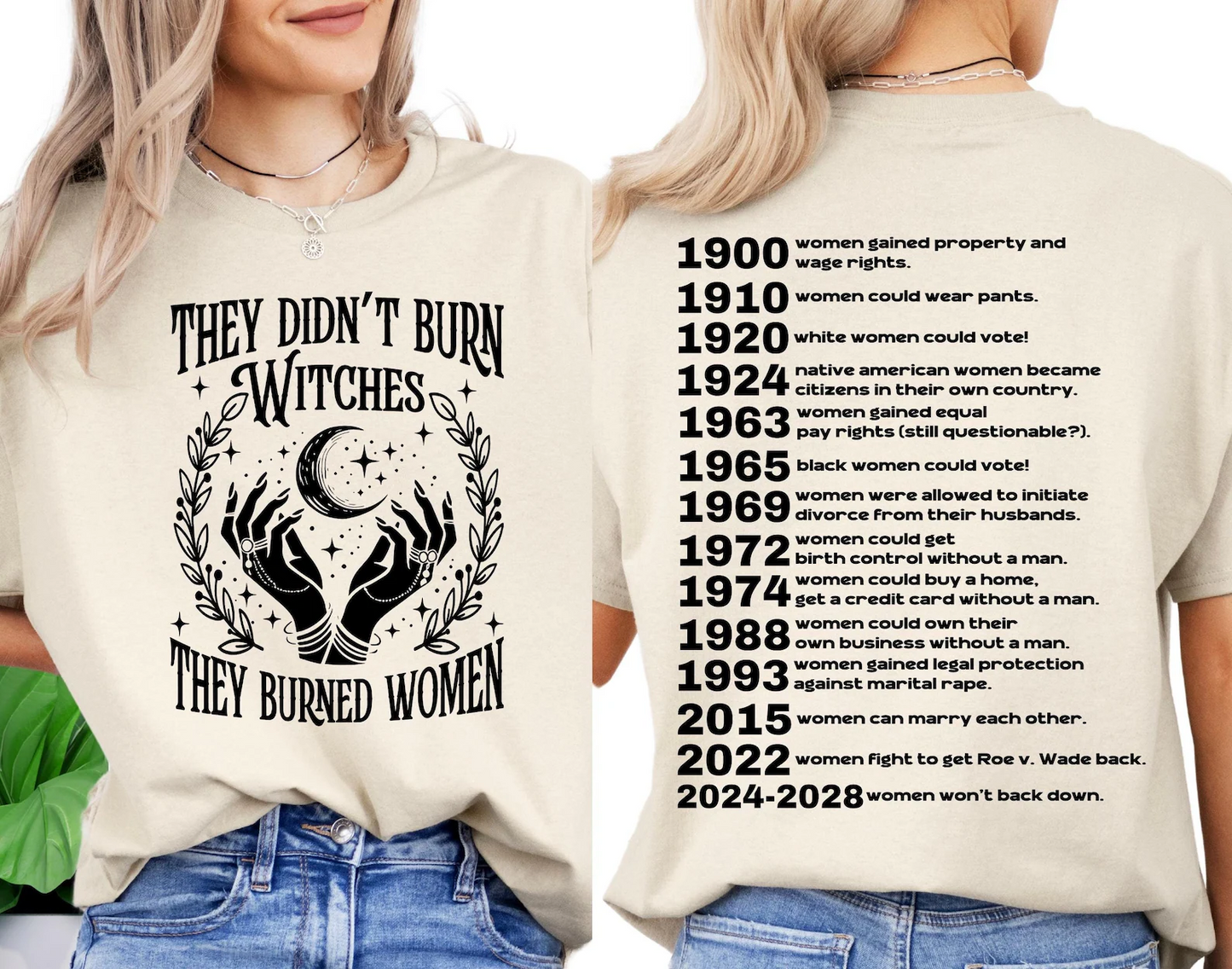 They Didn't Burn Witches Feminist Shirt