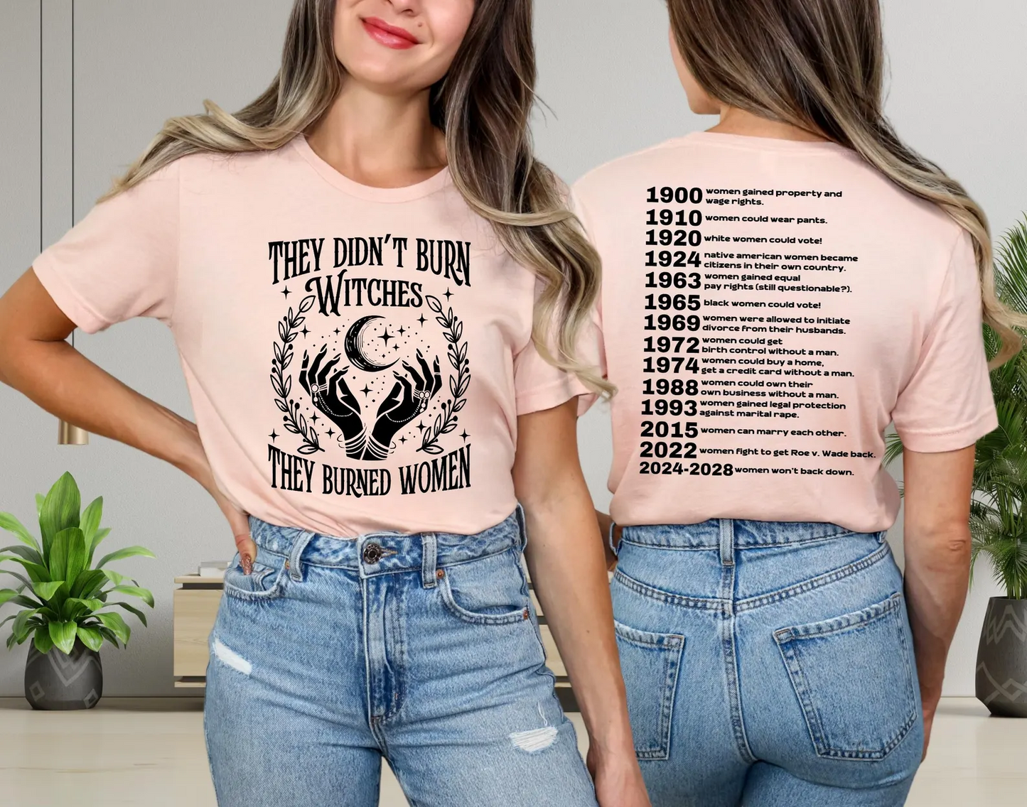 They Didn't Burn Witches Feminist Shirt