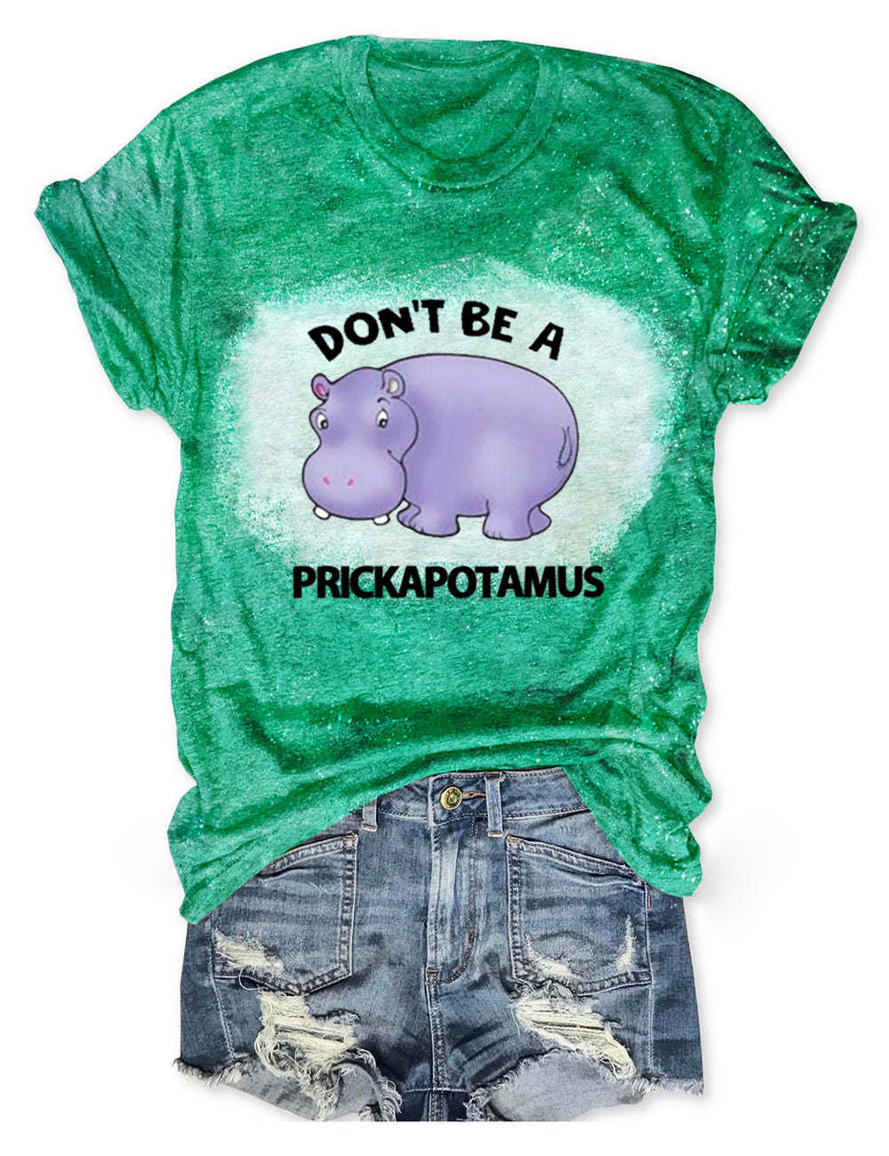 Don't Be Dickasaurus Prickapotamus Tee