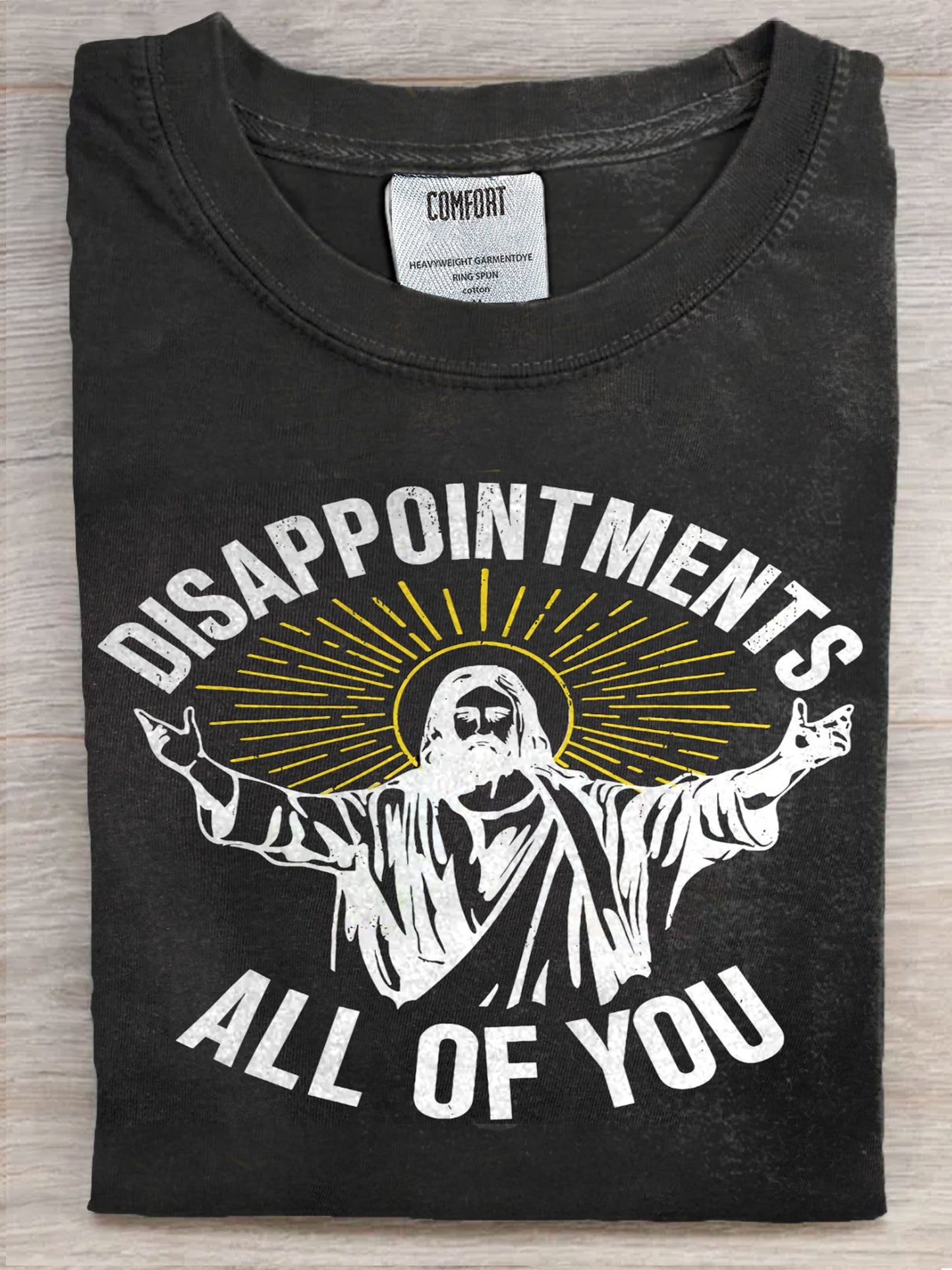 Funny Jesus Disappointments All Of You Art Print Casaul Short Sleeve T-shirt