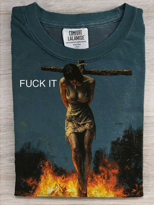 Vinatge Fuck It Art Print Casual Short Sleeve T-shirt