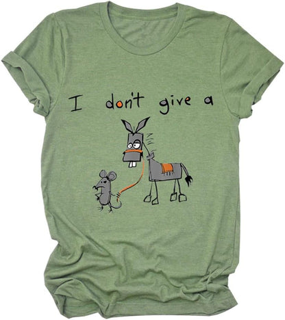 I Don't Give A Graphic T-shirts