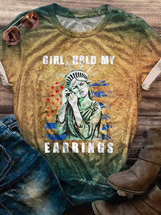Girl Hold My Earrings Protest Tee