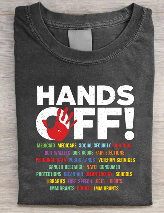 Hands Off Protest T-Shirt
