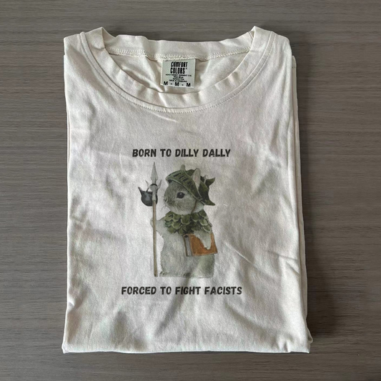 Dilly Dally Rabbit Fight Fascists Rabbit Shirt