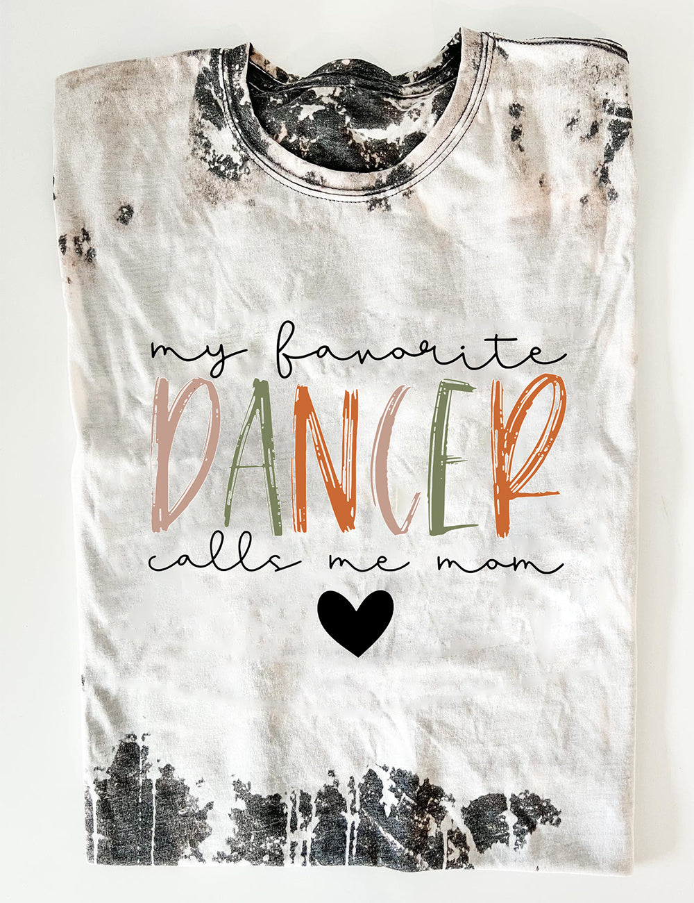 My Favorite Dancer Call Me Mom Tee