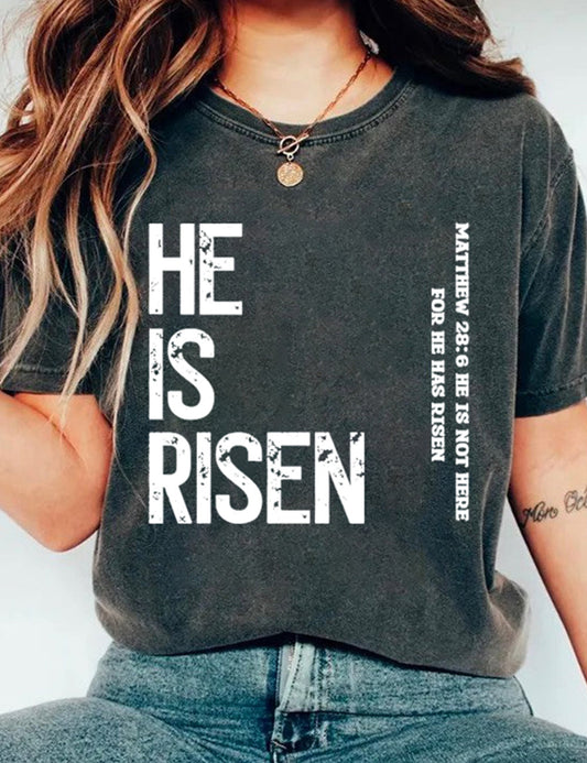 He Is Risen Tee