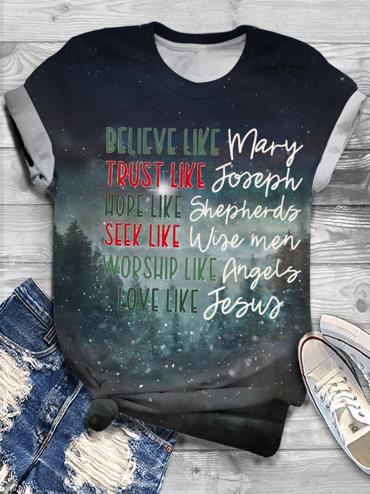 Believe Like Mary Christian Christmas Crew Neck T-shirt