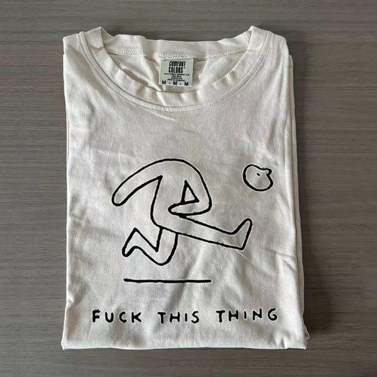 Fuck This Thing Fun Print Crew Neck T-shirts