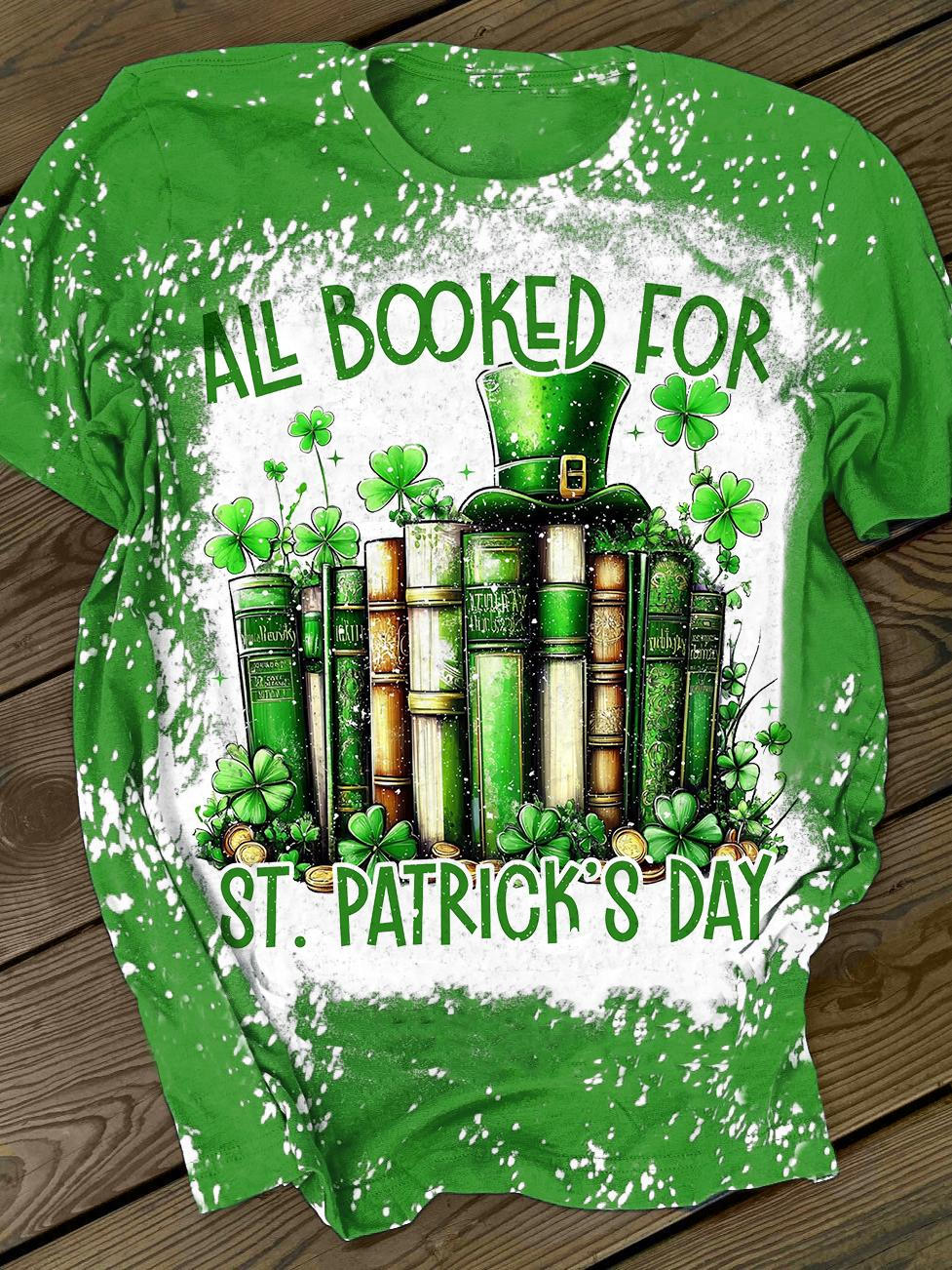 Alles gebucht für St. Patrick Day Frohe Feiertage Spaß Print T-shirt 