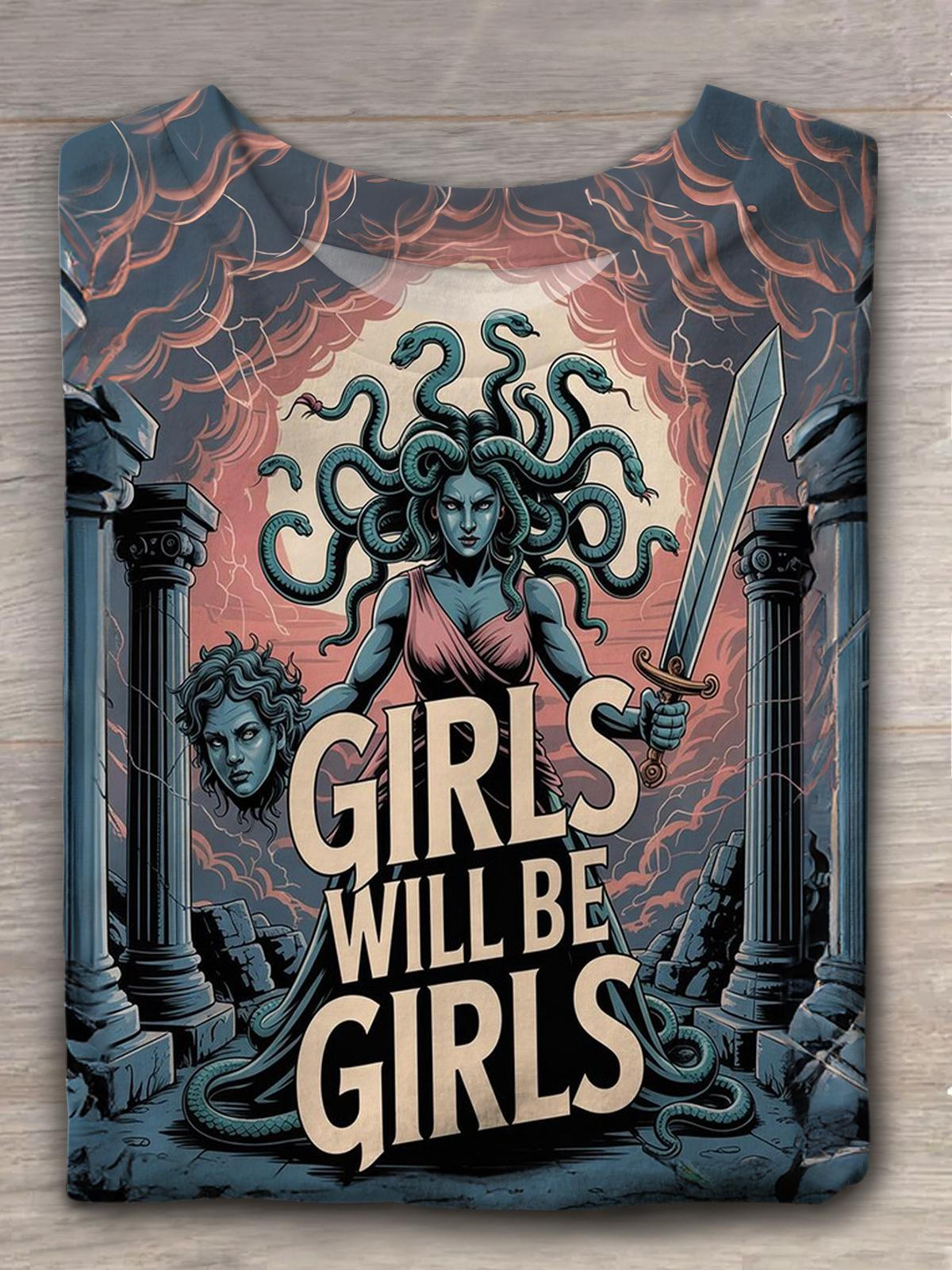 Girl Will Be Girls Medusa Feminist Crew Neck T-shirt