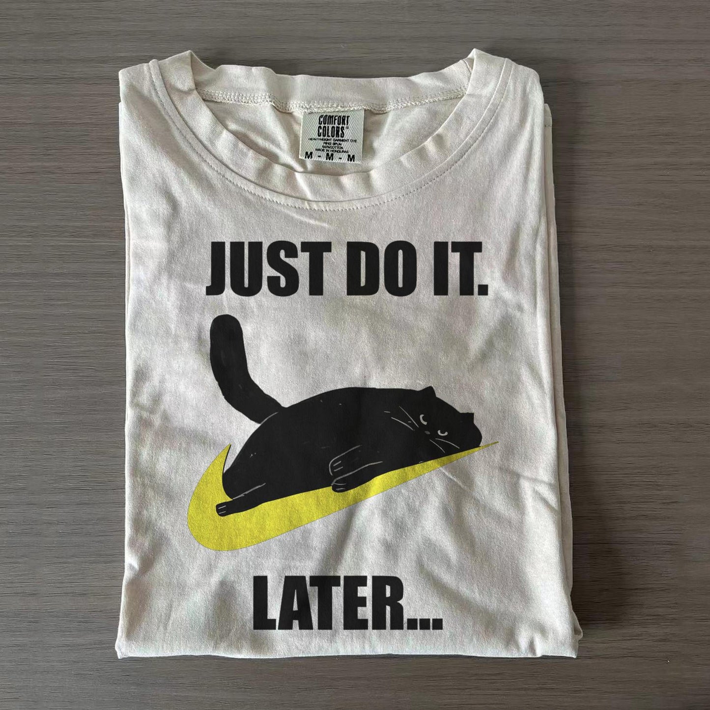 Just Do It Later Fun Prints Crew Neck T-shirts