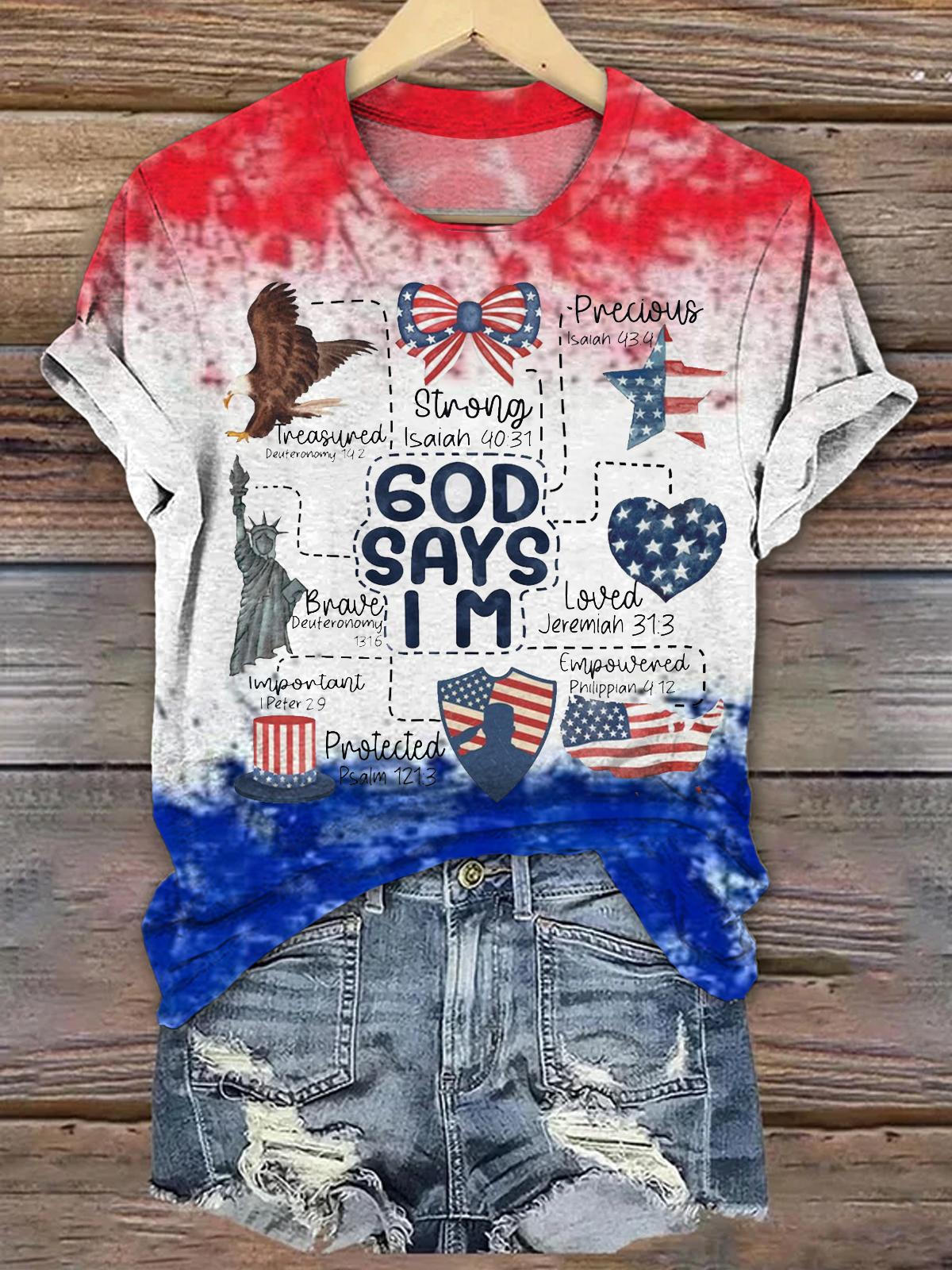 July 4th God Says I Am Independence T-shirt