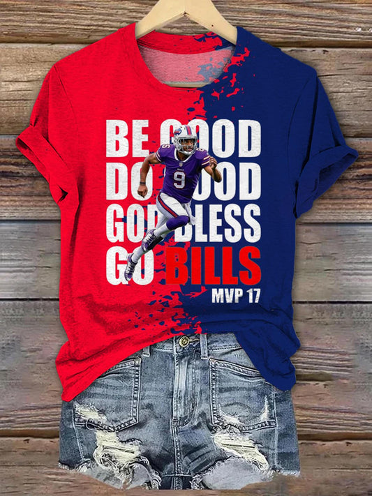 Be Good Do Good God Bless Go Bills T-shirt
