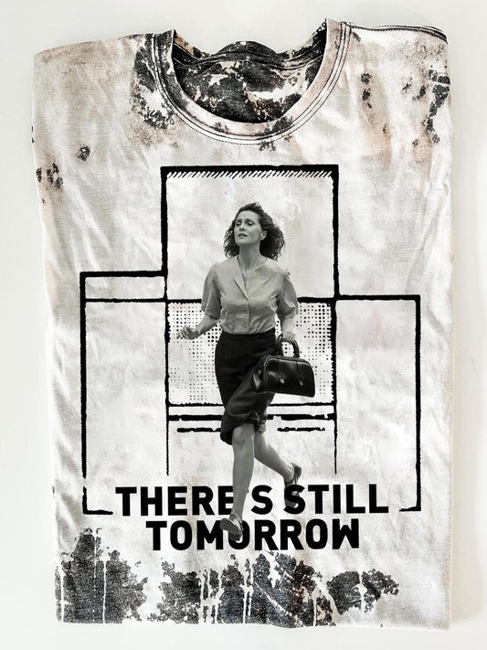 There's Still Tomorrow Movie Print Crew Neck T-shirt