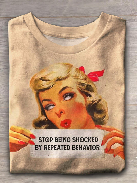 Vintage Stop Being Shocked Rundhals-T-Shirt 