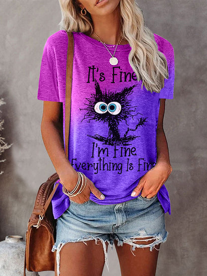It's Fine I'm Fine Everything Is Fine Funny Cat Tie Dye Casual T-Shirt