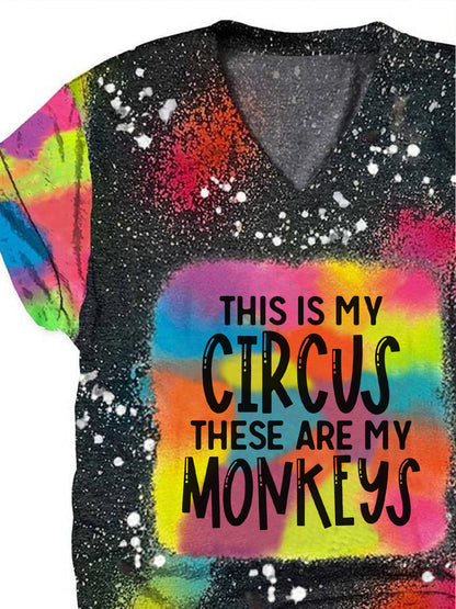 This Is My Circus These Are My Mokeys Tie Dye T-Shirt