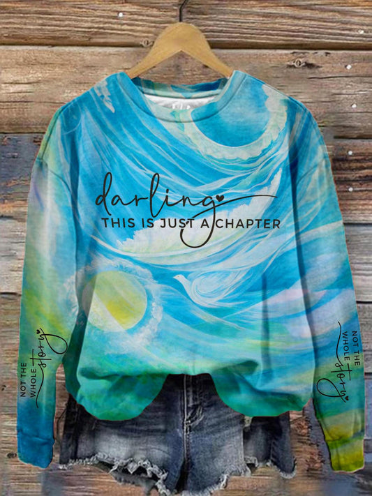 Darling This Is Just A Chapter Printed Long Sleeve Top