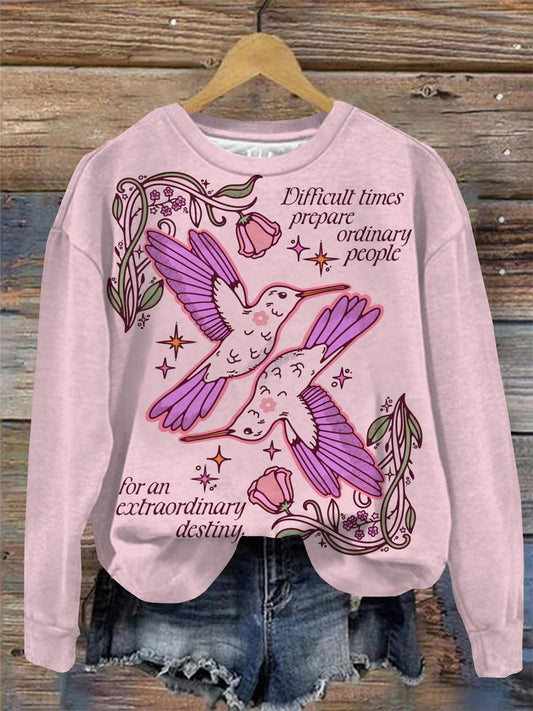 Difficult Times Prepare Ordinary People For an Extraordinary Destiny Long Sleeve Top