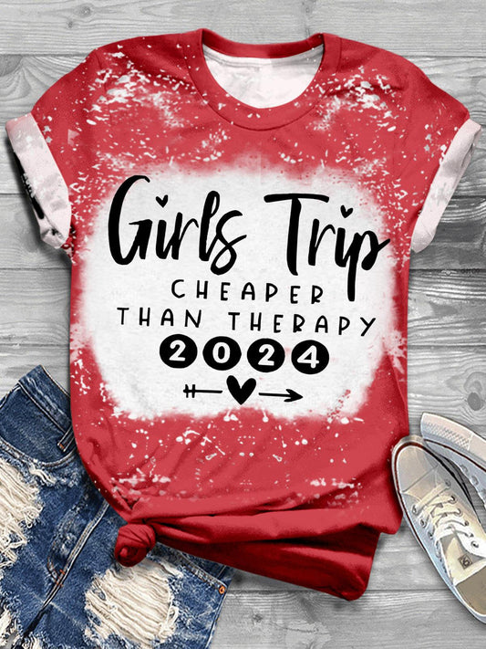 Girls Trip 2024 Cheaper Than Therapy Tie Dye Printed T-shirt